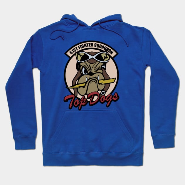 WW2 61st Fighter Squadron - Top Dogs Hoodie by TCP